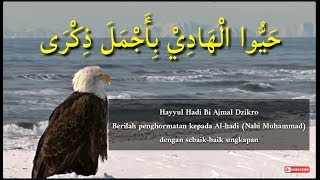 Download lagu Sholawat Hayyul Hadi Merdu (Lirik Arab Latin & Terjemah) mp3 Download lagu Sholawat Hayyul Hadi Merdu (Lirik Arab Latin & Terjemah) mp3