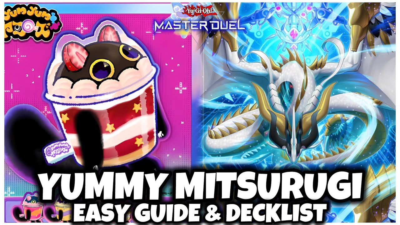 YUMMY MITSURUGI | EASY GUIDE & DECKLIST!