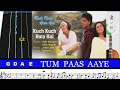 Tum Paas Aaye Notes for the Keyboard / Violin l Kuch Kuch Hota Hai Arr. by Violinist Sibin V4 Violin