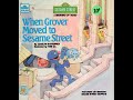 When Grover Moved To Sesame Street Sesame Street Growing Up Books