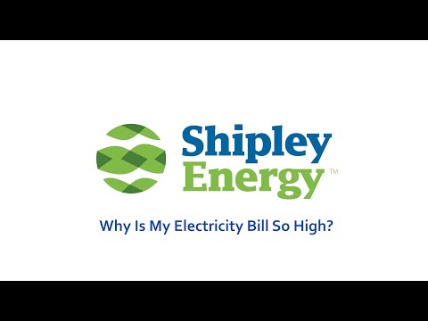 Why Is My Electricity Bill So High? | Shipley Energy