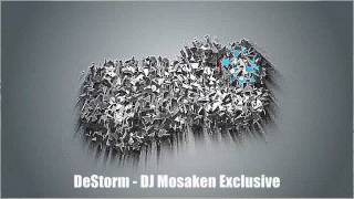 DeStorm Power - DJ Mosaken Exclusive