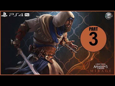Assassins Creed Mirage PS4 Pro Gameplay Walkthrough Part 3 FULL GAME (No Commentary)