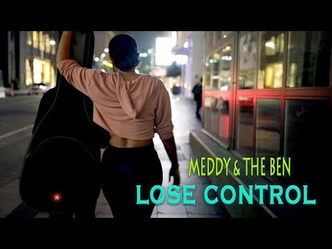 Meddy & The Ben - Lose Control (Official Lyric Video)