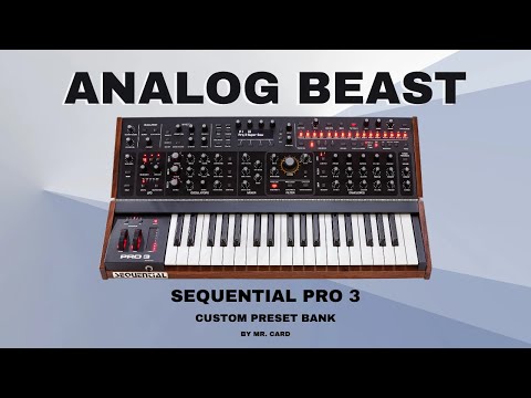 Sequential Pro 3 – Analog Beast [SOUNDSET] | Custom Presets [Synthesizer Demo]