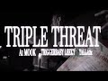 A1 Mook x trigger baby leeky x Yalla2x_ - Triple threat (official music video) @theoriginalshooter