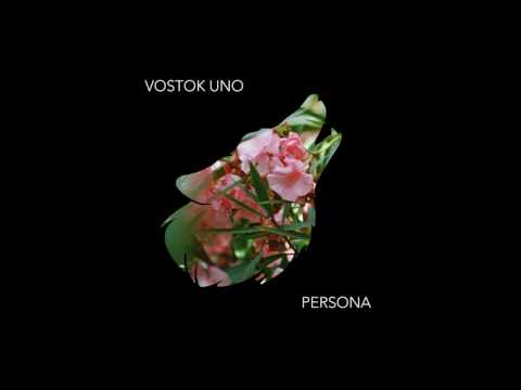 Vostok uno - Persona EP