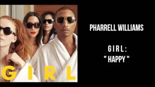 Pharrell Williams - GIRL. Happy