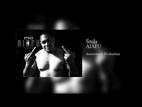 Stula - AIAFU (Audio)