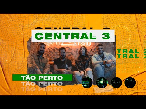 ANALAGA Start - Central 3 (Tão Perto)