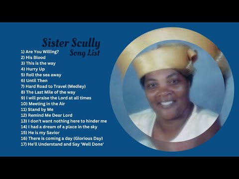 Sister Scully Songs | Gospel Caribbean
