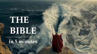 The Bible in 5 Minutes
