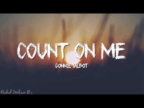 Connie Talbot - Count On Me (Lyrics)
