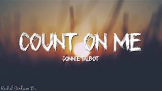 Connie Talbot - Count On Me (Lyrics)