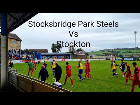 Stocksbridge Park Steels Vs Stockton!