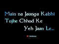 Tere Sang Yaara Song Whatsapp Status Rustom Akshay Kumar Ileana D Cruz Atif Aslam Arko