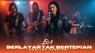 Download lagu BERLAYAR TAK BERTEPIAN – Ella | Slow Rock Cover (English Version) | Deep Music mp3