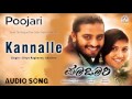 Poojari I Kannalle Audio Song I Adi Lokesh Neethu I Akshaya Audio