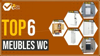 Meubles WC - Top 6 - (BonChoix)