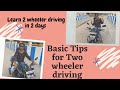 Two Wheeler Driving How To Learn Two Wheeler Driving In Tamil Gear Bike