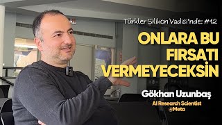 Meta'da AI Research Scientist olarak çalışmak - Gökhan Uzunbaş