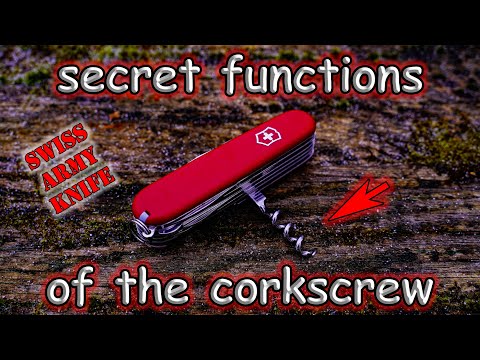 Secret Functions of the Corkscrew in the Swiss Army Knife