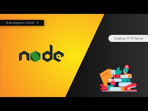 How to Create HTTP Server in Node.js - Node For Beginners - 14