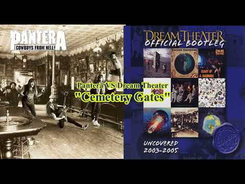 Pantera VS Dream Theater "Cemetery Gates"