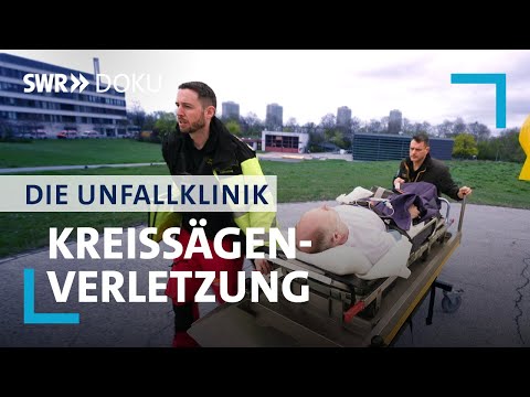 Die Unfallklinik |  Hand an der Kreissäge verletzt (2/6) | SWR Doku