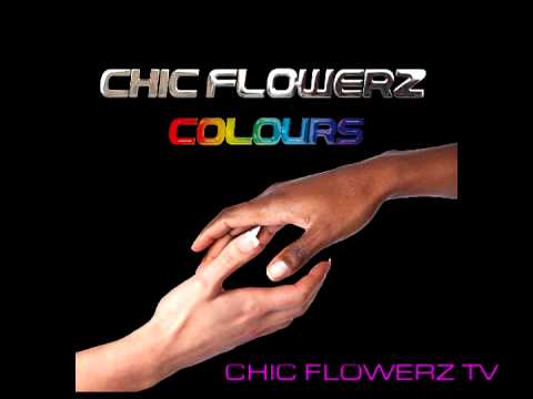 CHIC FLOWERZ - COLOURS [2012]