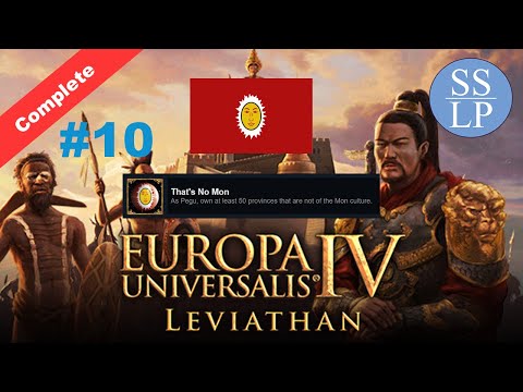 (Pegu) That's No Mon | EU4 Leviathan | #10
