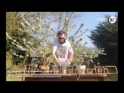 Nick Warren   The Soundgarden    StayHomeFestival  BeeLage Records