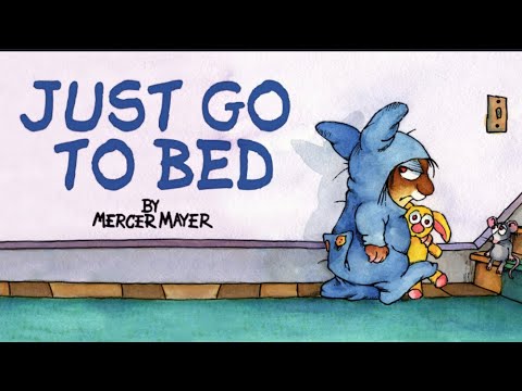 JUST GO TO BED | Little Critter | POPULAR SERIES! | #toddlers #parenting #esl #learnenglish #reading