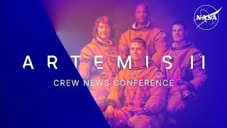 Artemis II Crew News Conference (Sept. 24, 2025)