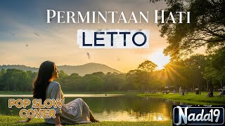 Download lagu LETTO - PERMINTAAN HATI | POP SLOW COVER NADA19 mp3