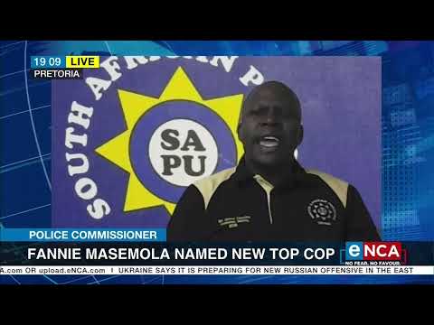 Lt Gen Fannie Masemola is the new police commissioner