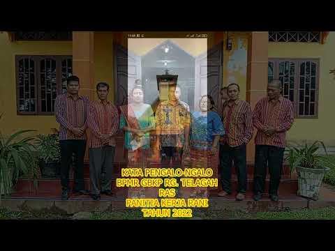 Kata Pengalo-ngalo Kerja Rani Tahun 2022 GBKP Rg Telagah