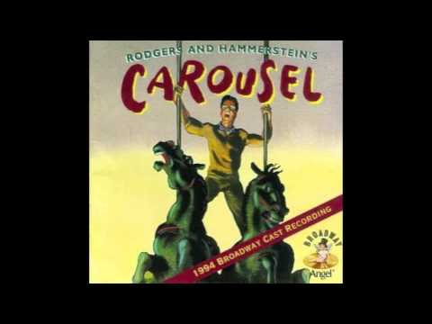Carousel 1994 Revival - June is Bustin' Out All Over