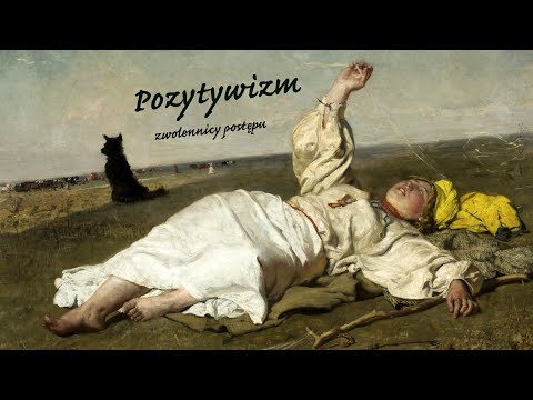 , title : 'Pozytywizm   zwolennicy postępu'