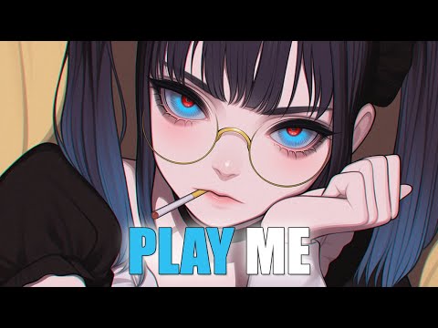 Nightcore - Play Me