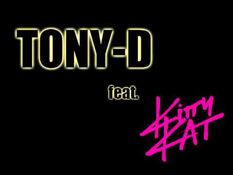 - Tony D. feat Kitty Kat - Ey Yo