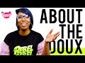 MAYA SMITH INTRO TO THE DOUX NATURAL HAIR CARE