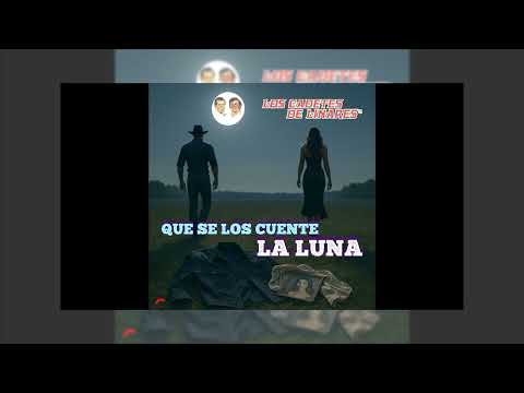 Miniatura de Que Se Los Cuente La Luna