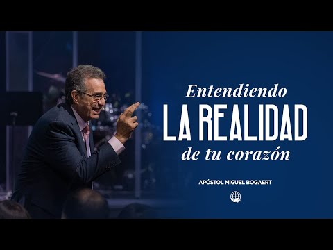 I understand the reality of your heart | Apostle Miguel Bogaert — Mount of God Horeb