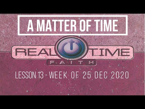 Real Time Faith Sabbath School | Lesson 13