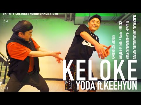 WillyNoir Ft  Milo & Fabio - KELOKE | YODA choreography
