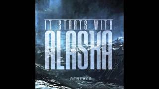 It Starts With Alaska - Timelines