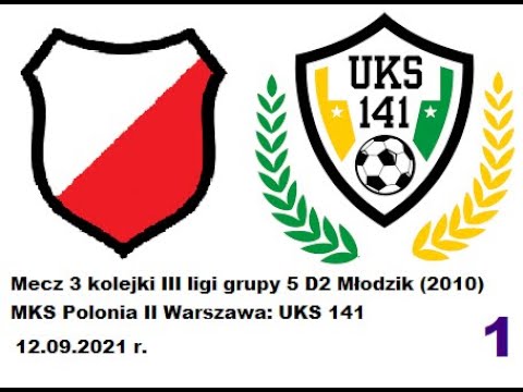 MKS Polonia II Warszawa : UKS 141 1 połowa 1/2