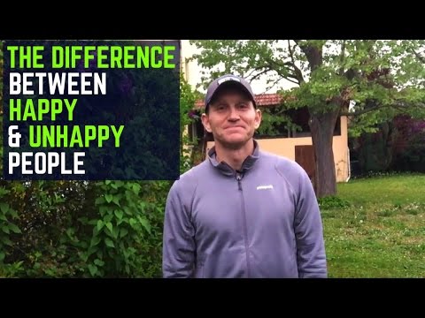 The Difference Between Happy People and Unhappy People