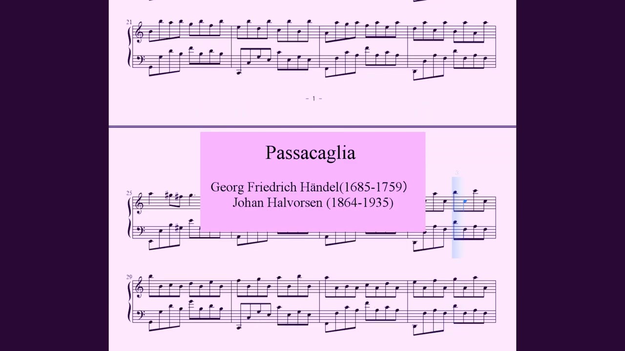 【オリジナル演奏】★ピアノwithストリングス★ ヘンデル『パッサカリア』。『Passacaglia』Georg F. Händel/Johan Halvorsen 譜面付。